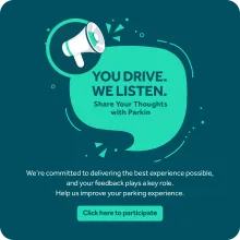 You drive. We listen – Share Your Thoughts with Parkin